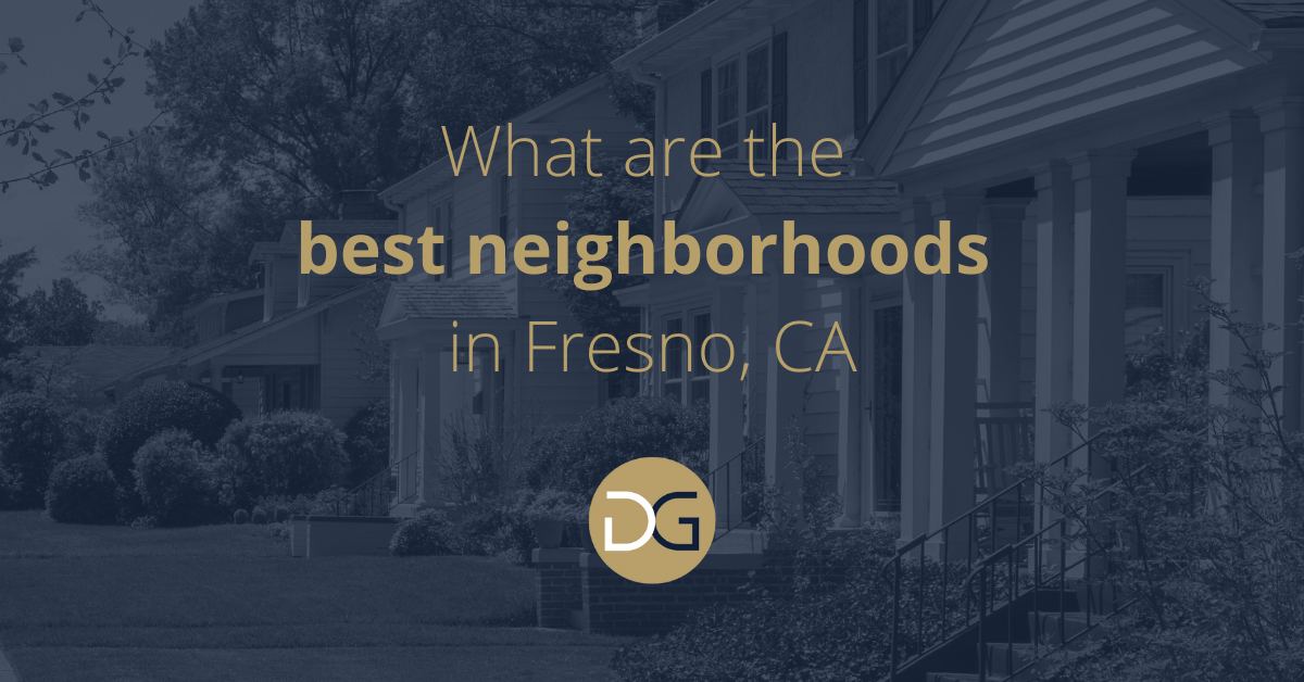 What are the best neighborhoods in Fresno, CA